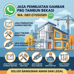 Jasa-Pembuatan-Gambar-PBG-Tambun-Bekasi-Kontraktor-Renovasi-Rumah-Baja-Ringan-Tukang-Bangunan-Profesional-Terpercaya-Solusi-Legalitas-Bangunan-Anda